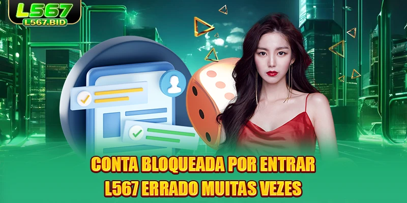 conta-bloqueada-por-entrar-l567-errado-muitas-vezes
