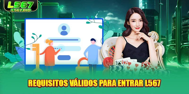 requisitos-validos-para-entrar-l567